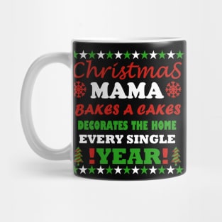 christmas mama every single year Mug